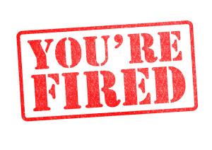 You’re fired!